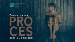 Kafkov Proces ako súčasný balet prvou premiérou sezóny v Štátnom divadle Košice