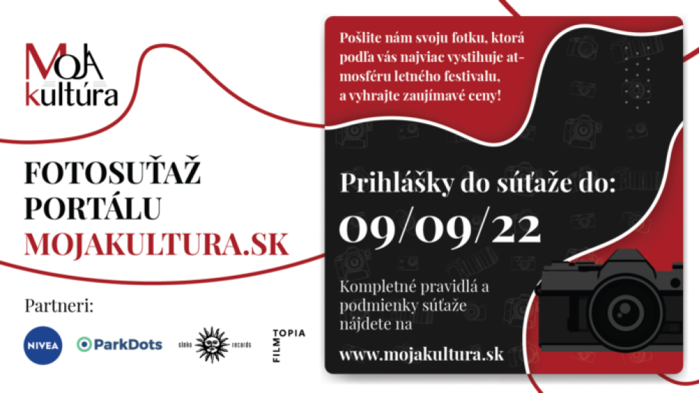FOTOSÚŤAŽ portálu mojakultura.sk: Zapojte sa a vyhrajte atraktívne ceny!