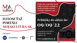 FOTOSÚŤAŽ portálu mojakultura.sk: Zapojte sa a vyhrajte atraktívne ceny!