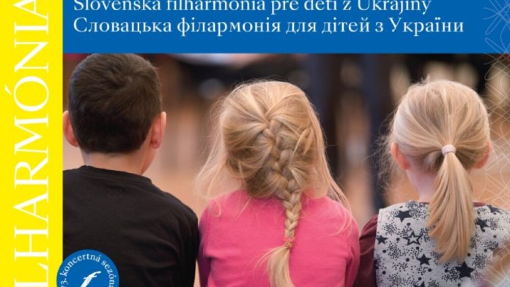 Slovenská filharmónia pre deti z Ukrajiny