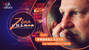 Ondrej Šoth v relácii Zóna umenia