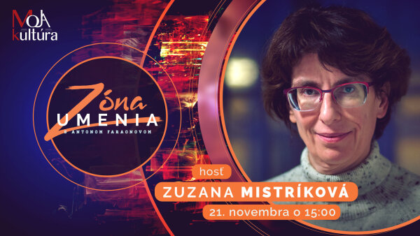 Zuzana Mistríková v Zóne umenia