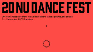 Nu Dance Fest 2025 oslavuje 20 rokov – sedemdňový maratón súčasného tanca, nových hlasov a odvážnych tém v Bratislave a Trenčíne