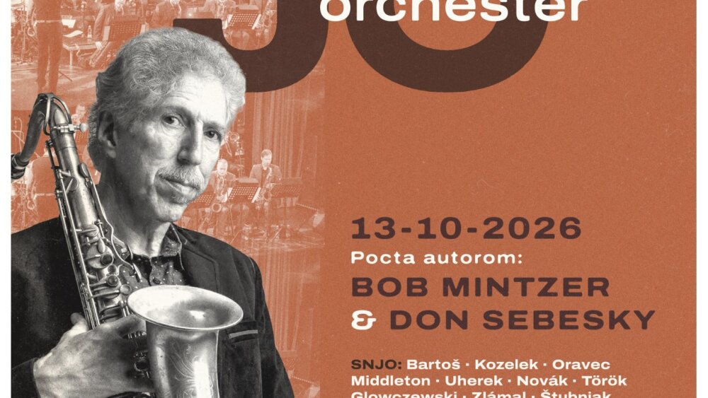 Slovenský národný jazzový orchester vzdá poctu Bobovi Mintzerovi a Donovi Sebeskymu