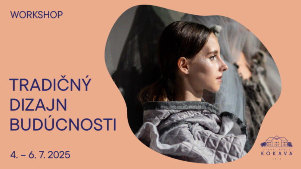 Tradičný dizajn budúcnosti v Starej škole Kokava