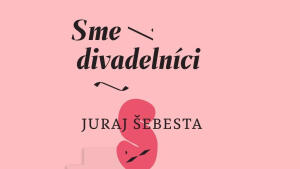 Román Sme divadelníci vychádza z princípov zážitkového učenia