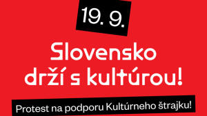 Po celom Slovensku sa uskutočnia protesty na podporu Kultúrneho štrajku