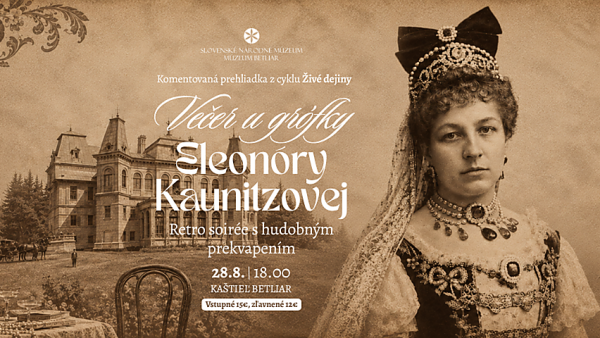 Múzeum Betliar - Večer u grófky Eleonóry Kaunitzovej