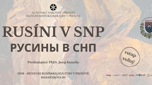Múzeum rusínskej kultúry - Rusíni v SNP
