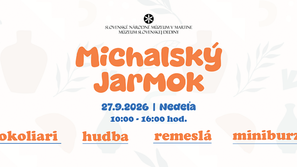 Múzeum slovenskej dediny - Michalský jarmok