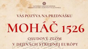 Múzeum kultúry Chorvátov na Slovensku - Prednáška Moháč 1526