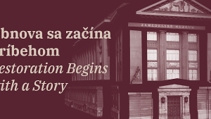 Prírodovedné múzeum - Obnova sa začína príbehom