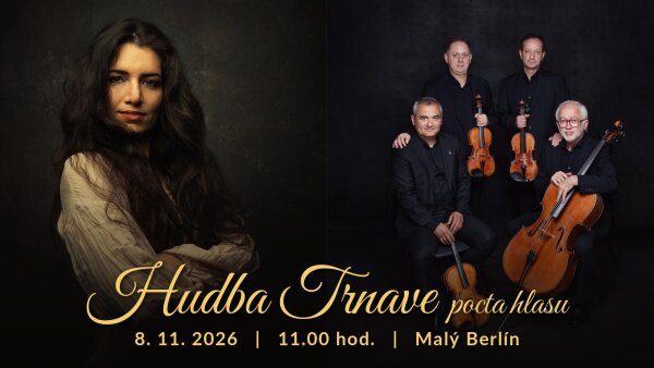 Hudba Trnave 2026: Moyzesovo kvarteto a Judita Andelová