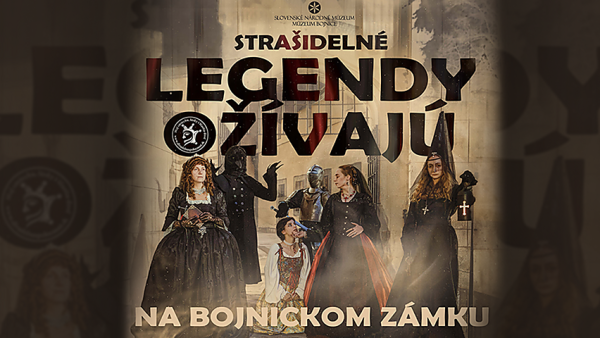Múzeum Bojnice - Strašidelné legendy ožívajú