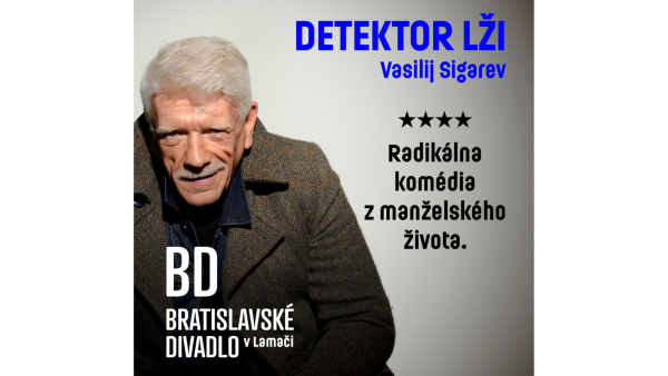 Vasilij Sigarev: DETEKTOR LŽI