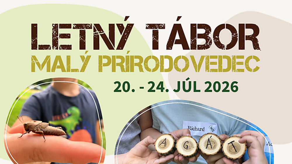 Múzeum Andreja Kmeťa - Letný tábor „Malý prírodovedec"