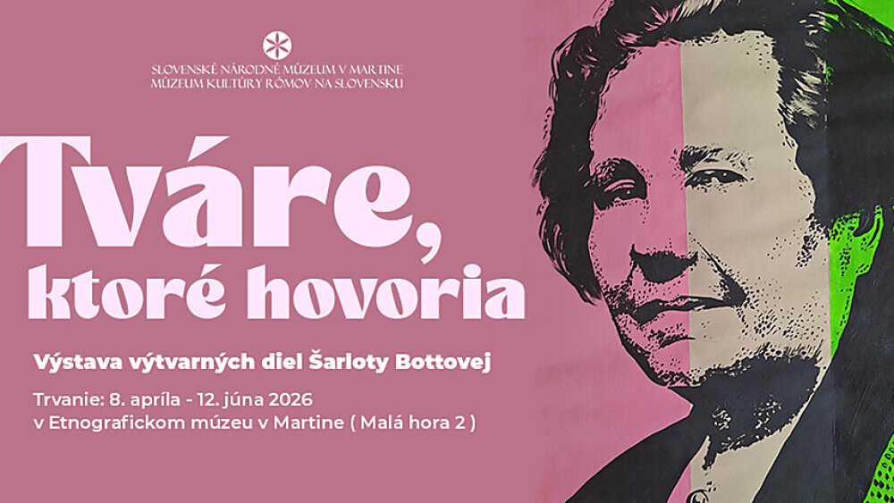 Etnografické múzeum - Tváre, ktoré hovoria