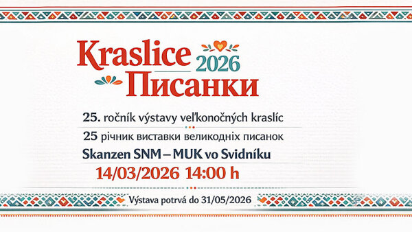 Múzeum ukrajinskej kultúry - Kraslice – 25 rokov múzejnej tradície