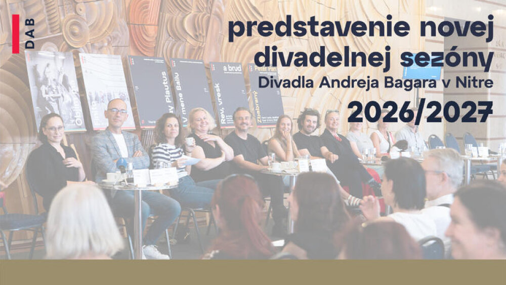 PREDSTAVENIE NOVEJ DIVADELNEJ SEZÓNY