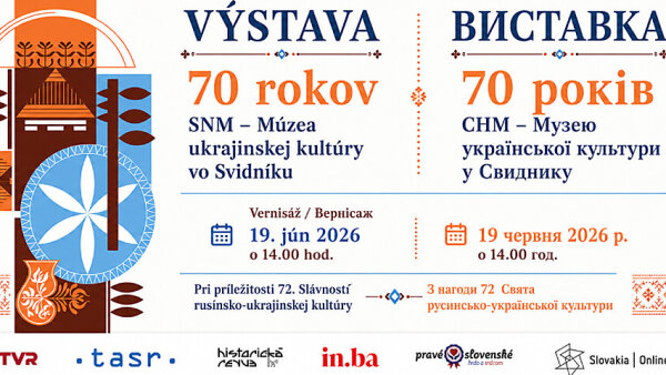 Múzeum ukrajinskej kultúry - 70 rokov SNM – Múzea ukrajinskej kultúry vo Svidníku