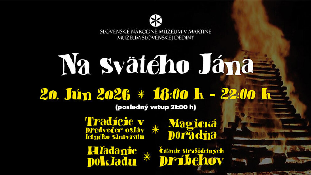 Múzeum slovenskej dediny - Na svätého Jána
