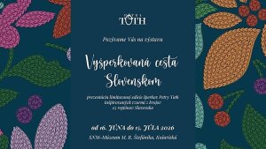 Múzeum M. R. Štefánika - Výstava Vyšperkovaná cesta Slovenskom