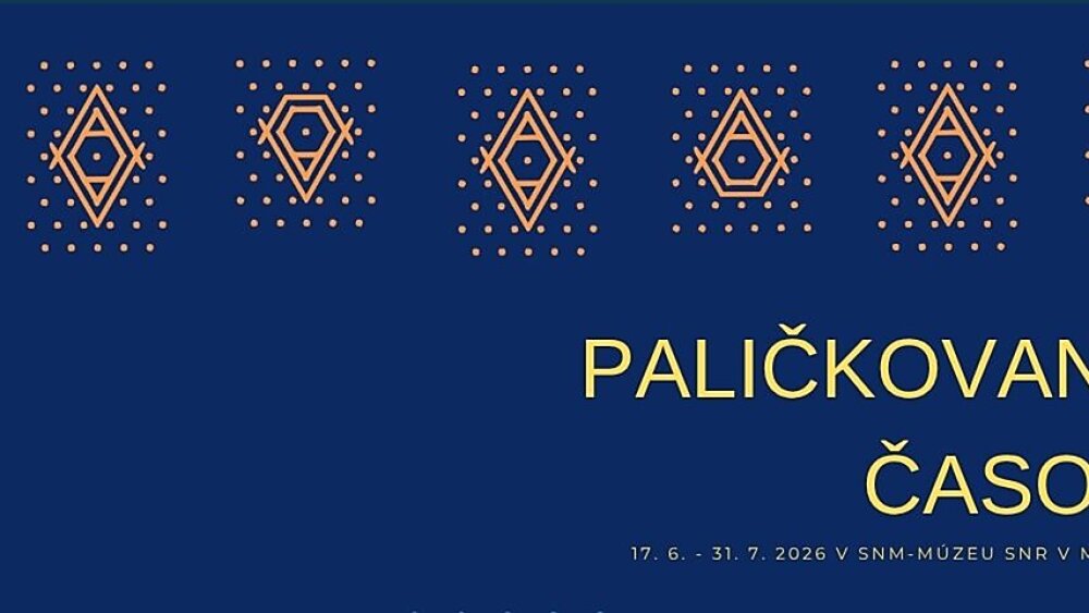 Múzeum Slovenských národných rád - Výstava Paličkované časom
