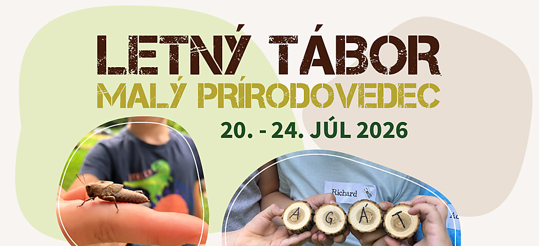 Letný tábor „Malý prírodovedec"