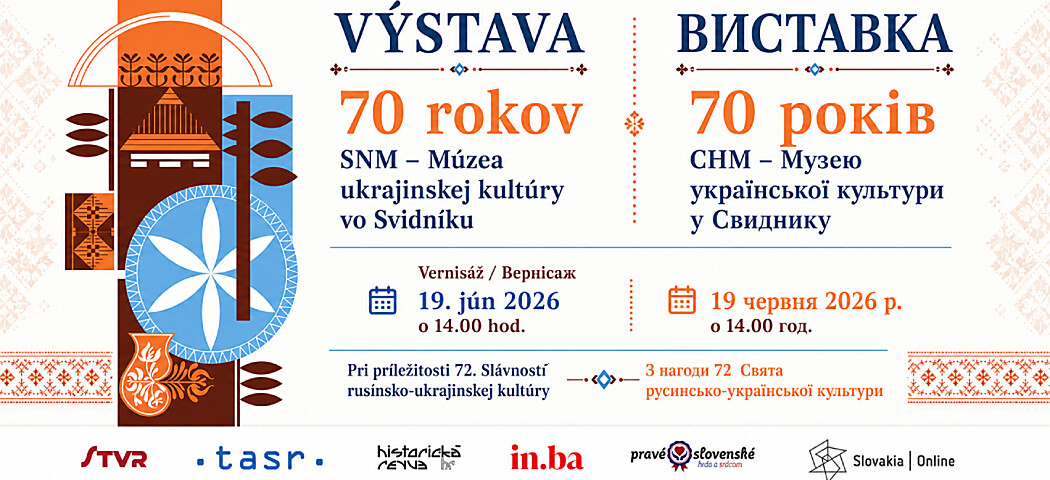 70 rokov SNM – Múzea ukrajinskej kultúry vo Svidníku