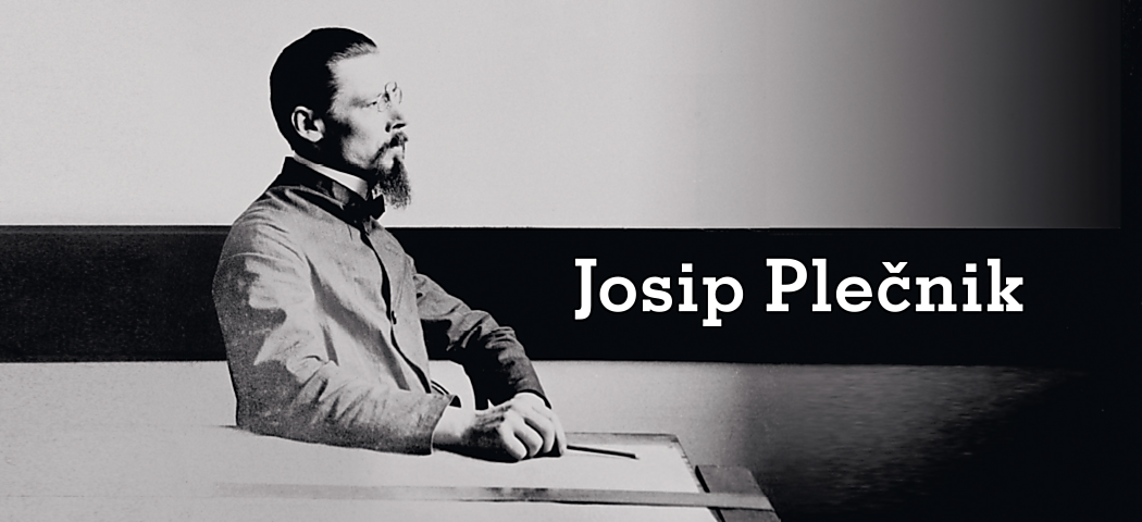 Josip Plečnik – stredoeurópsky architekt