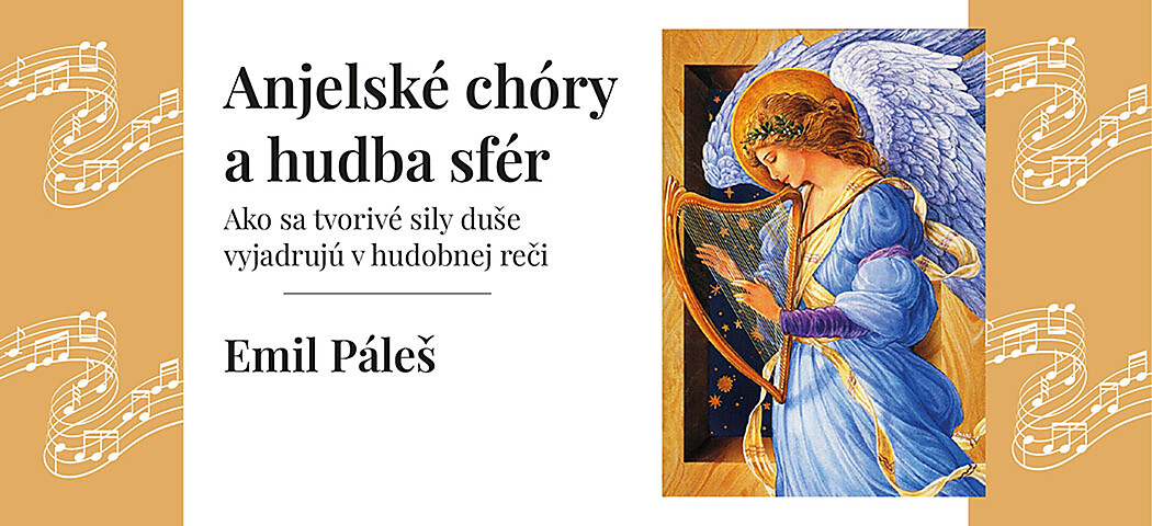 Emil Páleš: Anjelské chóry a hudba sfér